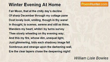 William Lisle Bowles - Winter Evening At Home