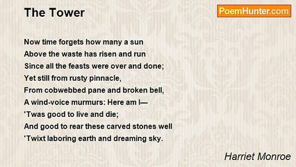 Harriet Monroe - The Tower