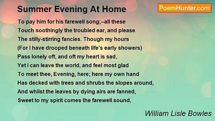 William Lisle Bowles - Summer Evening At Home