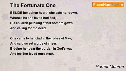 Harriet Monroe - The Fortunate One
