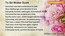 William Lisle Bowles - To Sir Walter Scott