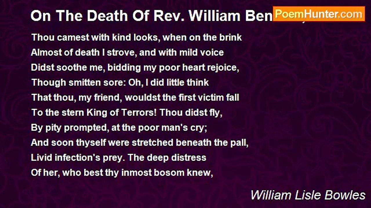 William Lisle Bowles - On The Death Of Rev. William Benwell, M.A.