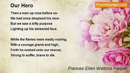 Frances Ellen Watkins Harper - Our Hero