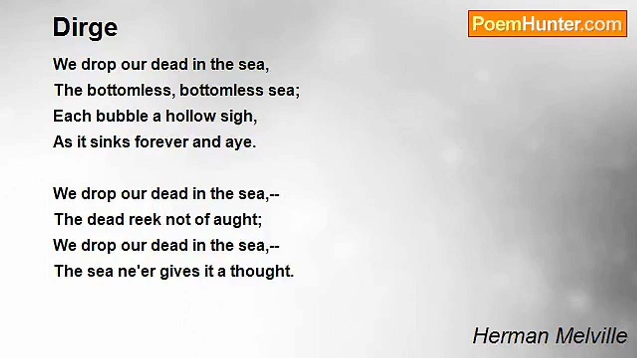 Herman Melville - Dirge