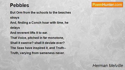 Herman Melville - Pebbles