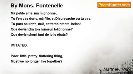 Matthew Prior - By Mons. Fontenelle