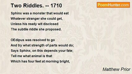 Matthew Prior - Two Riddles. -- 1710