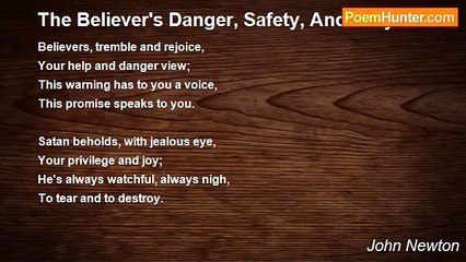 John Newton - The Believer's Danger, Safety, And Duty