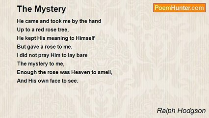 Ralph Hodgson - The Mystery