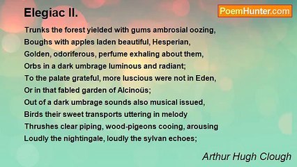 Arthur Hugh Clough - Elegiac II.