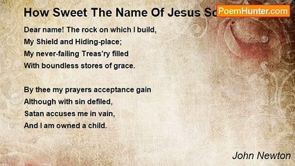 John Newton - How Sweet The Name Of Jesus Sounds
