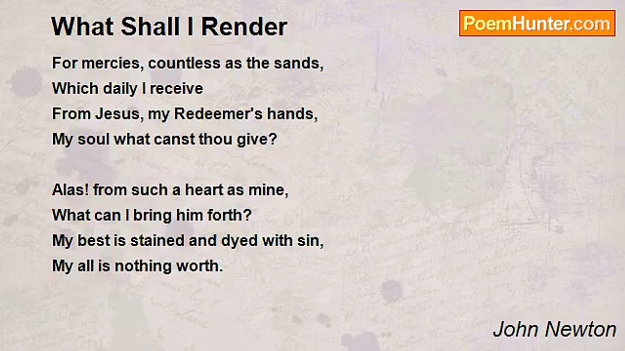 John Newton - What Shall I Render