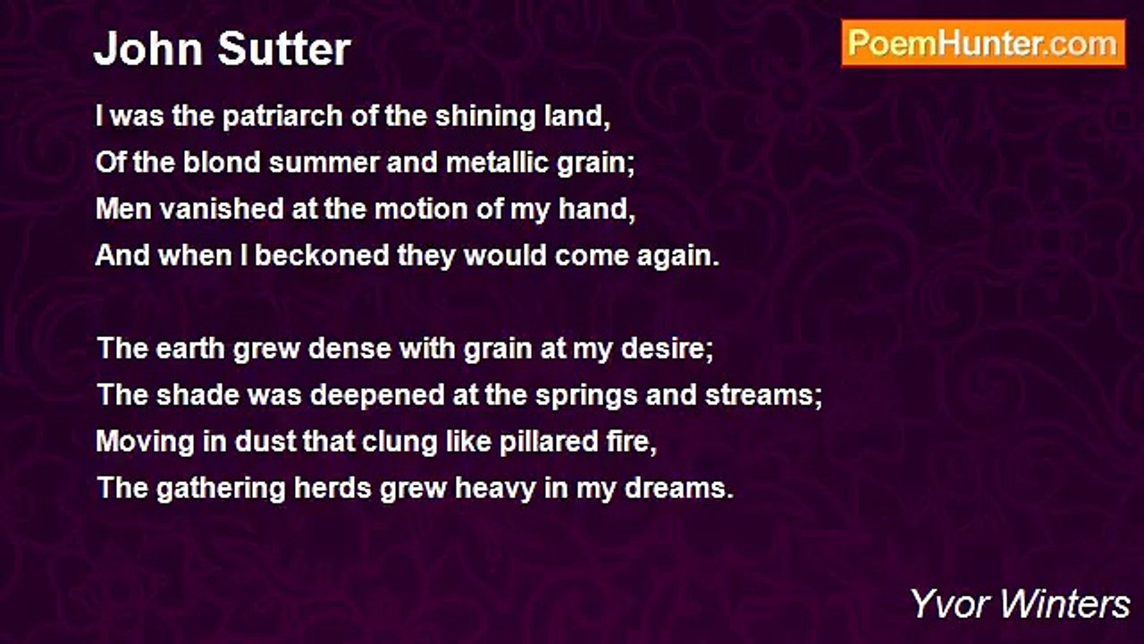 Yvor Winters - John Sutter