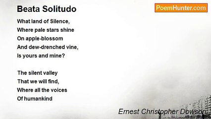 Ernest Christopher Dowson - Beata Solitudo