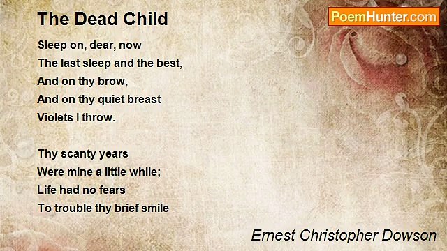 Ernest Christopher Dowson - The Dead Child
