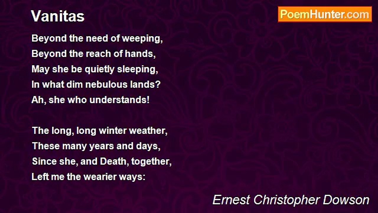 Ernest Christopher Dowson - Vanitas