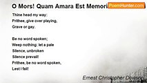 Ernest Christopher Dowson - O Mors! Quam Amara Est Memoria Tua Homini Pacem Habenti In Substantiis Suis