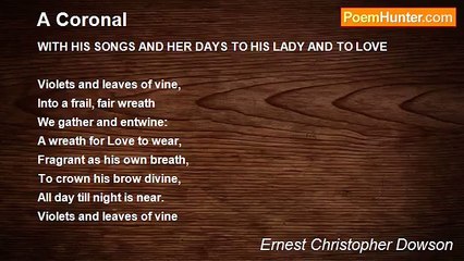 Ernest Christopher Dowson - A Coronal
