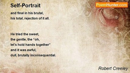 Robert Creeley - Self-Portrait