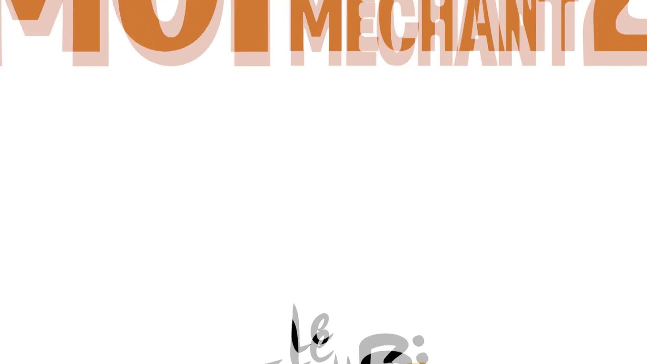 Moi Moche et Méchant 2