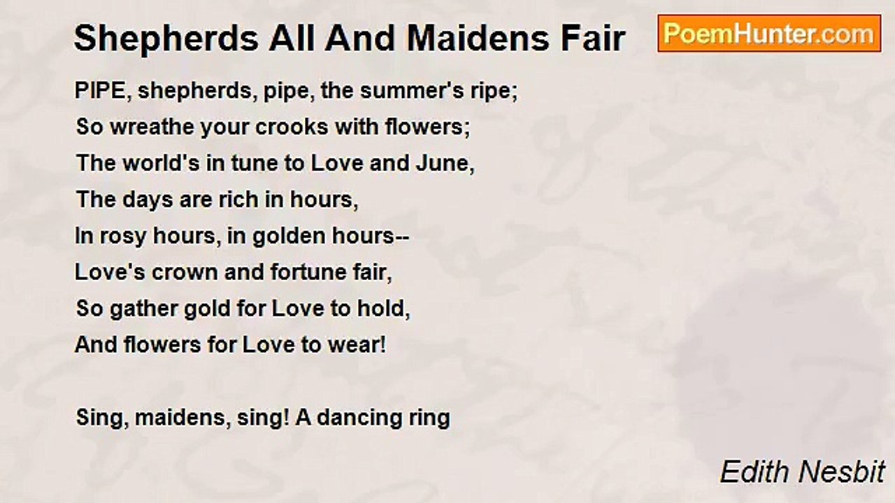 Edith Nesbit - Shepherds All And Maidens Fair
