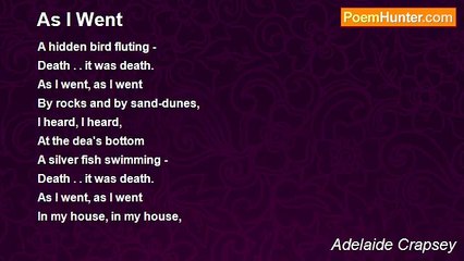 Adelaide Crapsey - As I Went