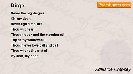 Adelaide Crapsey - Dirge