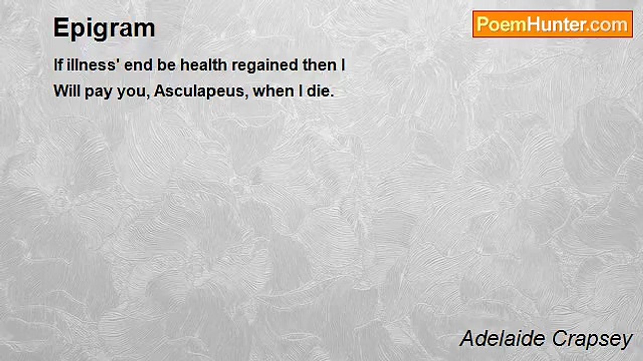 Adelaide Crapsey - Epigram