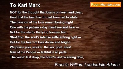 Francis William Lauderdale Adams - To Karl Marx