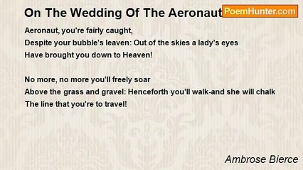 Ambrose Bierce - On The Wedding Of The Aeronaut