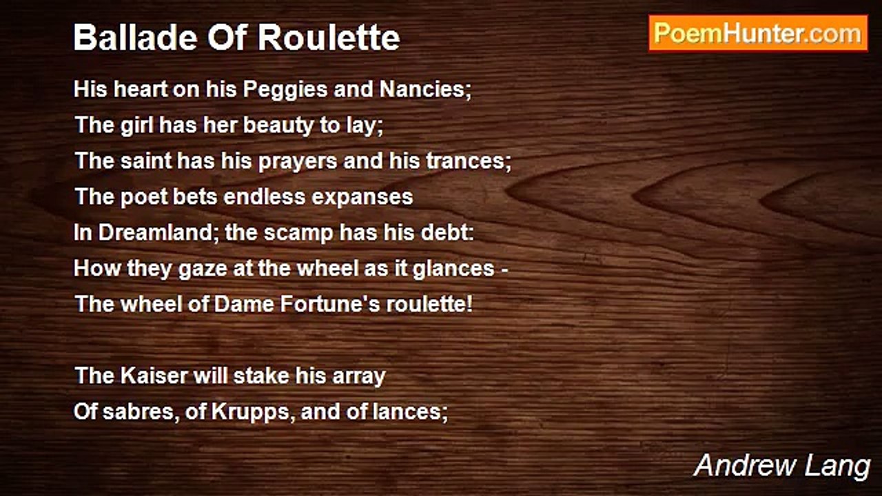 Andrew Lang - Ballade Of Roulette