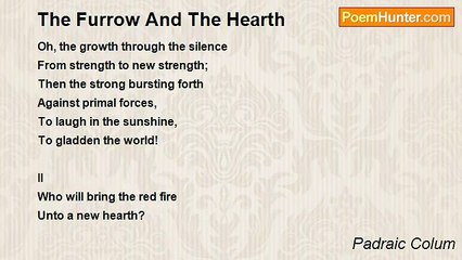 Padraic Colum - The Furrow And The Hearth