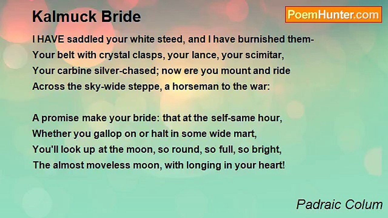 Padraic Colum - Kalmuck Bride