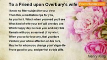 Henry King - To a Friend upon Overbury's wife given to her