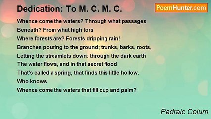Padraic Colum - Dedication: To M. C. M. C.