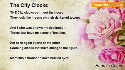 Padraic Colum - The City Clocks