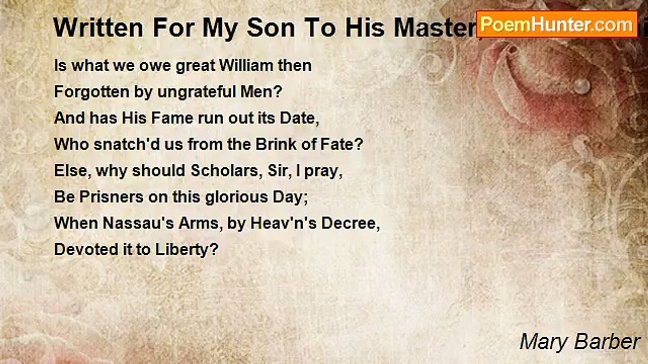 Mary Barber - Written For My Son To His Master, On The Anniversary Of The Battle Of The Boyne.