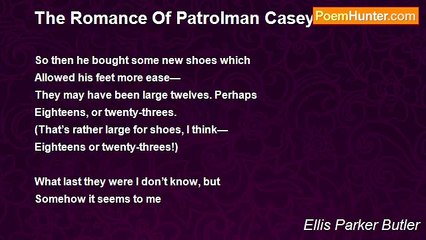 Ellis Parker Butler - The Romance Of Patrolman Casey