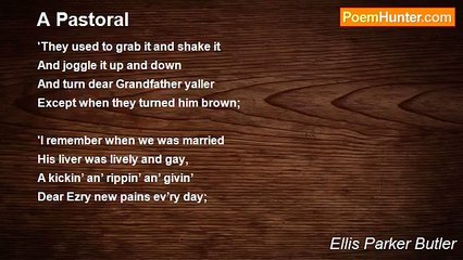 Ellis Parker Butler - A Pastoral
