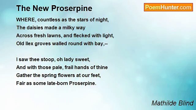 Mathilde Blind - The New Proserpine