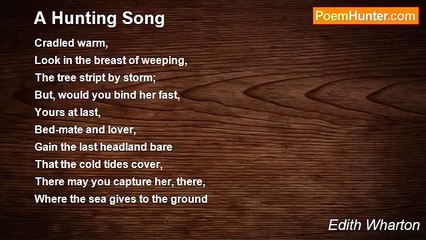 Edith Wharton - A Hunting Song