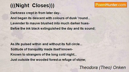 Theodora (Theo) Onken - (((Night  Closes)))