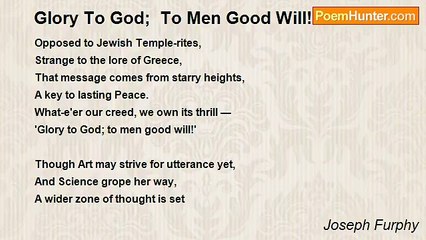 Joseph Furphy - Glory To God;  To Men Good Will!