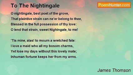 James Thomson - To The Nightingale