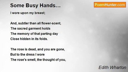 Edith Wharton - Some Busy Hands…
