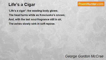 George Gordon McCrae - Life’s a Cigar