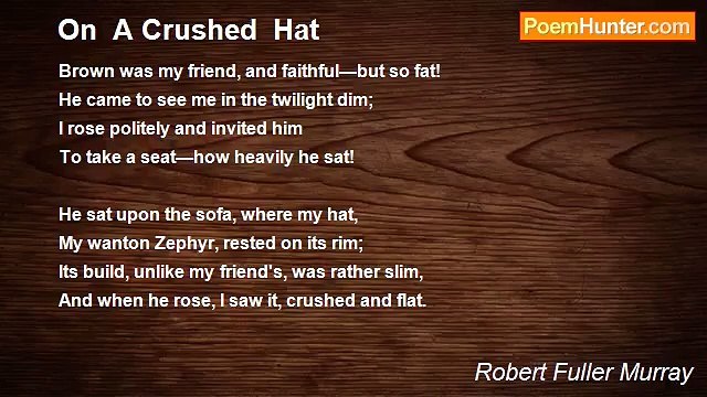 Robert Fuller Murray - On A Crushed Hat