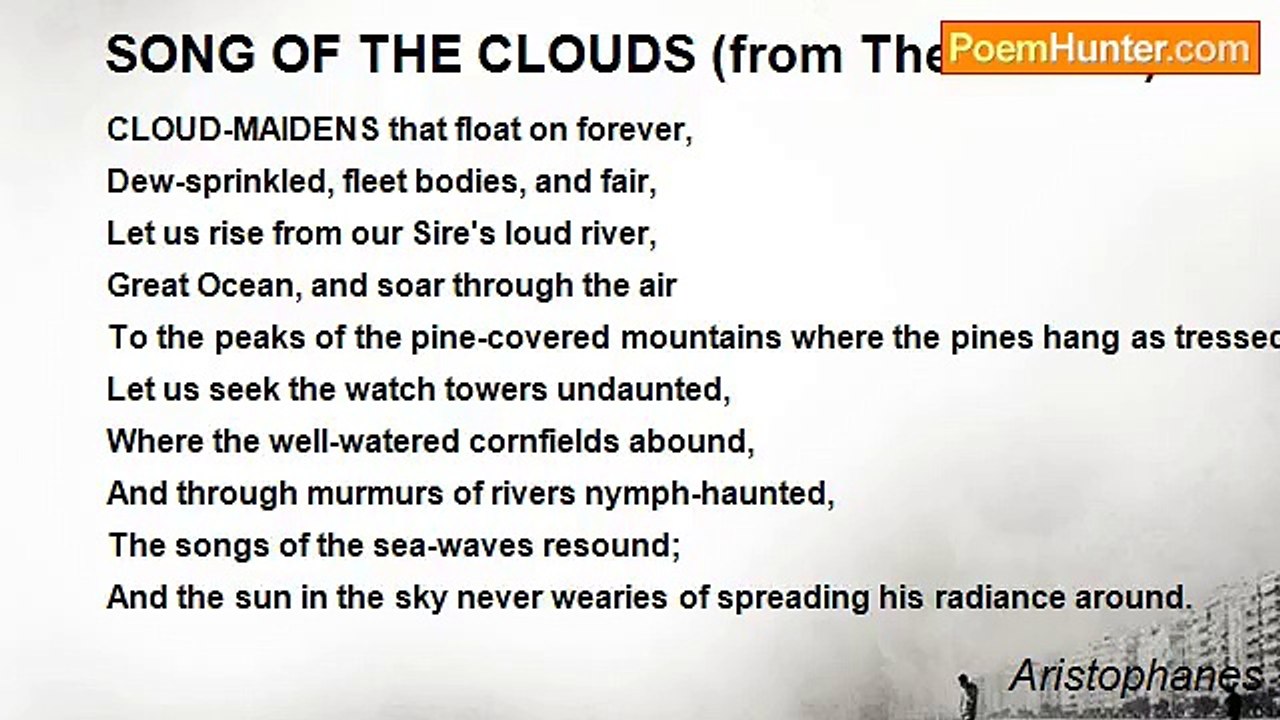 Aristophanes - SONG OF THE CLOUDS (from The Clo...