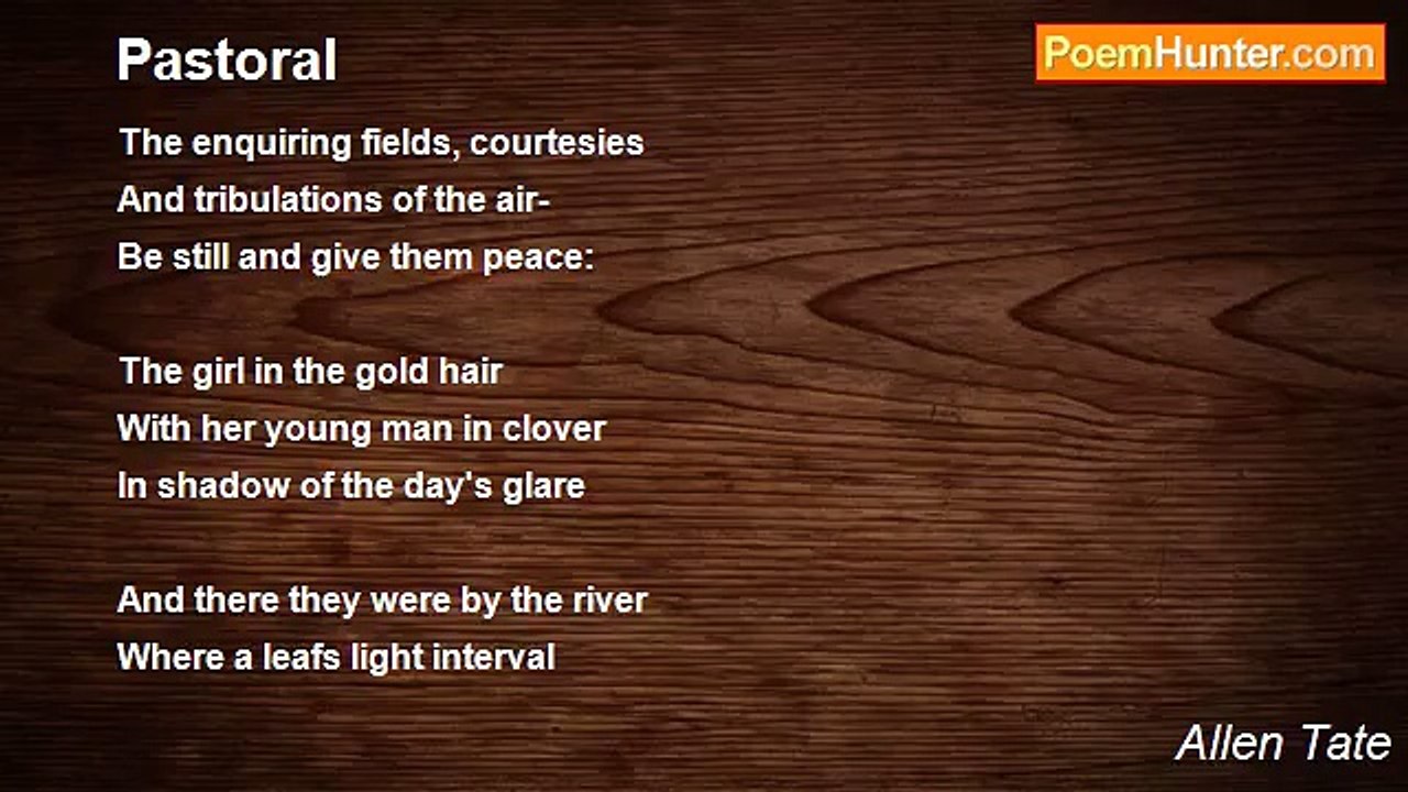 Allen Tate - Pastoral