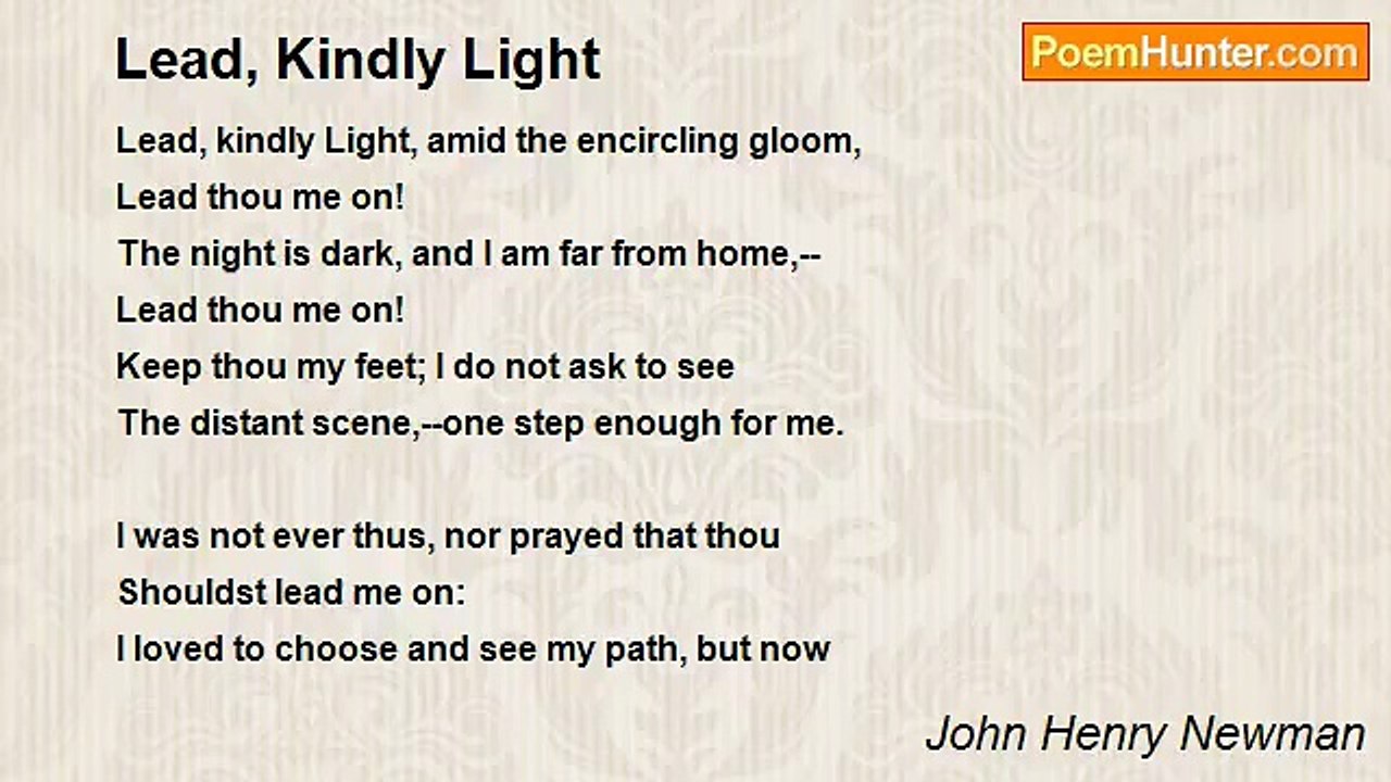 John Henry Newman - Lead, Kindly Light